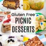 A two-by-three collage of photos of a lemon cupcake, strawberry icebox cake, brookies, peanut butter brownies, and more with a box in the middle with black text that says "Gluten Free Picnic Desserts".