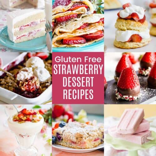A three-by-three collage of a slice of strawberries and cream cake, strawberry nutella crepes, strawberry crumble, and other strawberry desserts with a pink box in the middle with text overlay that says "Gluten Free Strawberry Dessert Recipes".