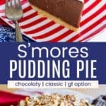A slice of pudding pie with meringue on top on a red and white striped plate plate with a fork and the whole pie divided by a blue box with text overlay that says "S'Mores Pudding Pie" and the words /"Get the Recipe".chocolaty, classic, and gf option.