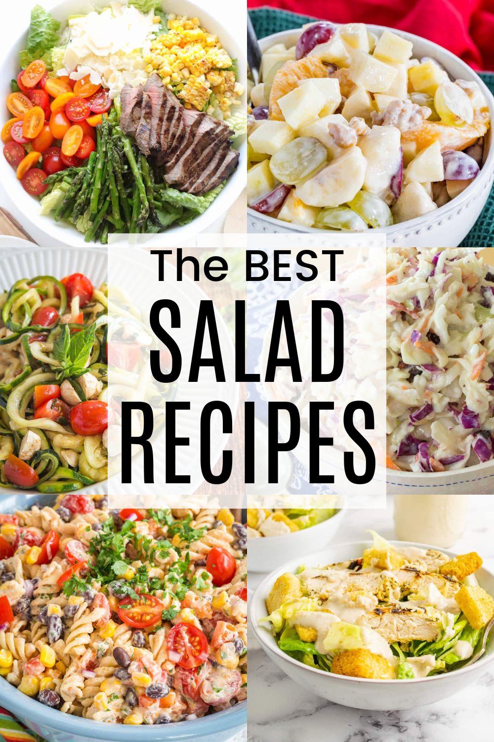 A two-by-three collage of different salads like grilled steak salad, mexican pasta salad, caesar salad, coleslaw and more with a translucent white box overlay with text that says "The Best Salad Recipes".