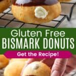Several round donuts with cream filling poking out of a hole and chocolate glaze on a cooling rack and the top of one being dipped in chocoate glaze divided by a green box with text overlay that says "Gluten Free Bismark Donuts" and the words "Get the Recipe!".