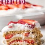 A slice of gluten-free strawberry icebox cake on a white plate with text overlay that says "Gluten Free Strawberry Icebox Cake:.