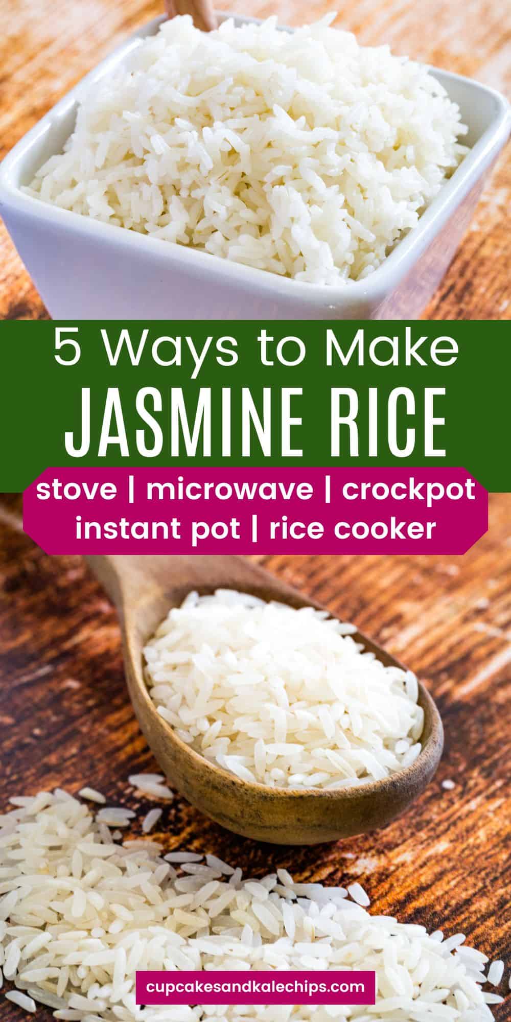 How to Make Jasmine Rice (5 Ways) | Cupcakes & Kale Chips