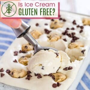 Ice cream being scooped out of a metal pan with text overlay that says "Is Ice Cream Gluten Free?"