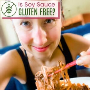 A photo of a woman eating Asian noodles with chopsticks with text that says "Is Soy Sauce Gluten Free?"