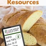 A cut open loafe of gluten free French bread with text overlay that says "Gluten Free Resources" and a graphic of a tablet device with the caption, "Info and Tips, Plus "Is it Gluten Free?" guides."
