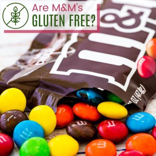 M&M candies spilling out of a bag with text overlay that says "Are M&M's Gluten Free?".