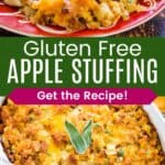 A fork in a serving of stuffing with cheddar cheese on top on a plate and the stuffing in a casserole dish with a serving removed divided by a green box with text overlay that says "Gluten Free Apple Stuffing" and the words "Get the Recipe!".