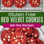 Red velvet cookies with white chocolate chips lined up on a rack and piled on a small white plate divided by a green box with text overlay that says "Gluten Free Red Velvet Cookies" and the words "Get the Recipe!".