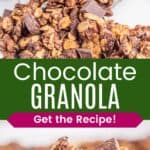 Granola spilling out of a jar and a spoon of yogurt with granola divided by a green box with text overlay that says "Chocolate Granola" and the words "Get the Recipe!".