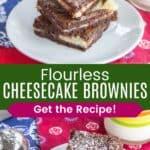 A spatula adding a brownie to the top of a stack and the pile of brownies dusted with powdered sugar divided by a green box with text overlay that says "Flourless Cheesecake Brownies" and the words "Get the Recipe!".