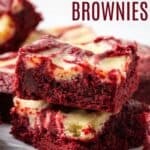 Two stacked brownies with more in the background with text overlay that says "Gluten Free Red Velvet Brownies".