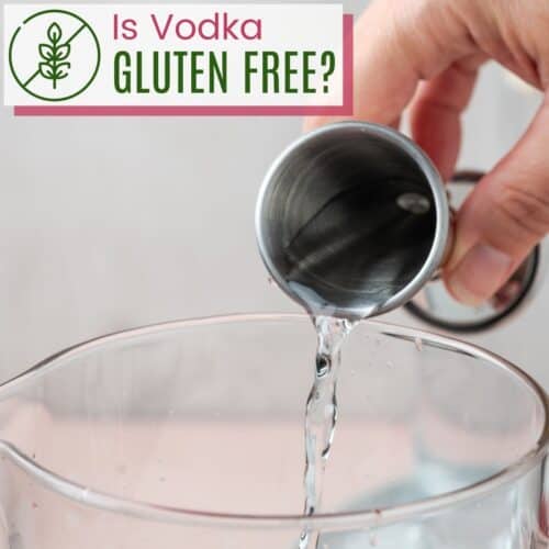 Vodka being poured from a shot glass with text overlay that says "Is Vodka Gluten Free?".