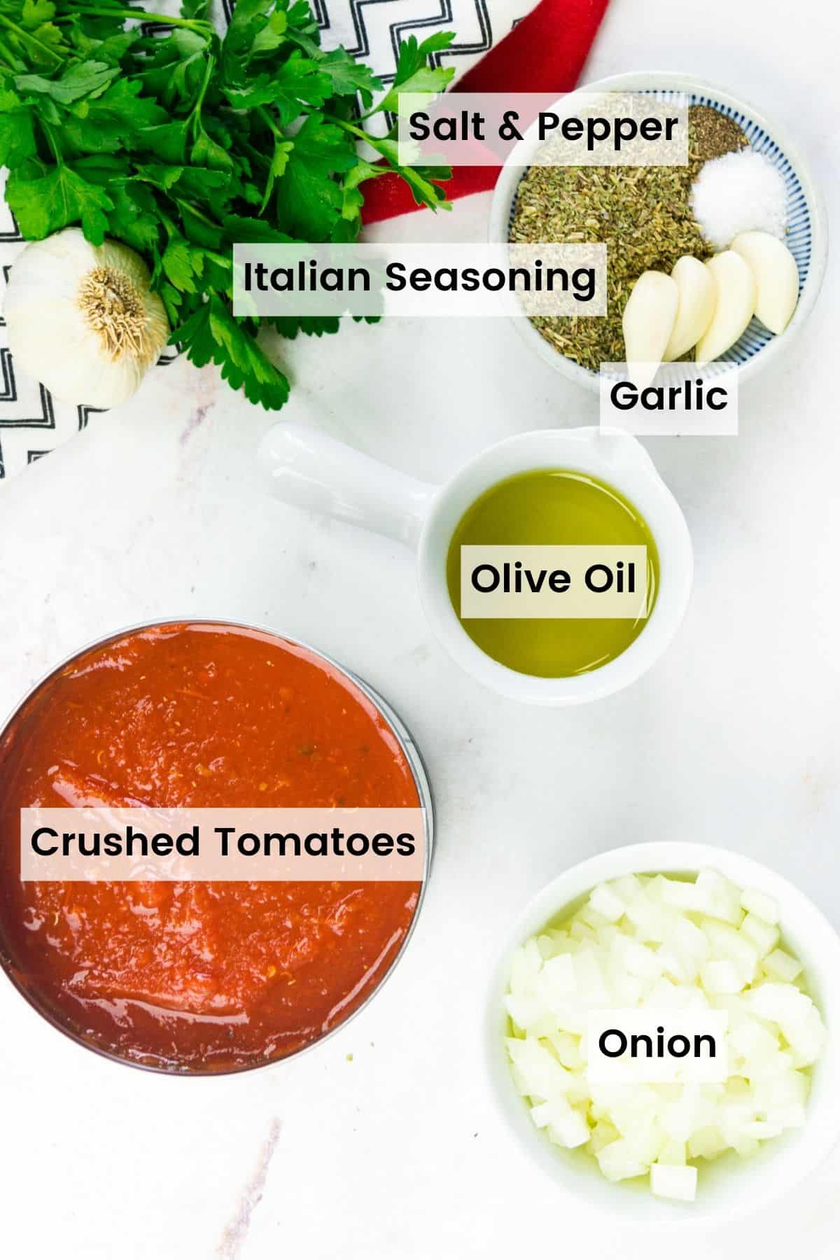 Tomato sauce ingredients are shown: crushed tomatoes, onion, garlic, oil, salt and pepper, seasonings.