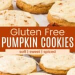 One frosted cookie with a bite taken out stacked on top of another one and more cookies on a cooling rack divided by an orange box with text overlay that says "Gluten Free Pumpkin Cookies" and the words soft, sweet, and spiced.