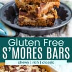S'mores bars stacked in a dish and the batch cut up in a pan divided by a green box with text overlay that says "Gluten Free S'Mores Bars" and the words chewy, rich, and classic.