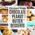 A two-by-three collage of chocolate cupcakes with peanut butter frosting, peanut butter hot chocolate, peanut butter froze yogurt bars, and more chocolate peanut butter desserts with a white box in the middle with black text that says Gluten Free Chocolate Peanut Butter Desserts.