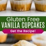 Cupcakes with piped vanilla frosting lined up and one without frosting divided by a green box with text overlay that says "Gluten Free Vanilla Cupcakes" and the words "Get the Recipe!".