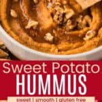 A graham cracker being dipping in a bowl of an orange-colored dip topped with walnuts and maple syrup and the bowl on a table with apple slices and carrots divided by a red box with text overlay that says "Sweet Potato Hummus" and the words sweet, smooth, and gluten free.