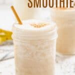 A smoothie in a glass jar with a straw with text overlay that says "Chai Smoothie".