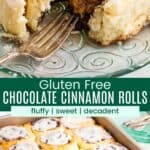 A cinnamon roll cut open on a plate with a fork and a pan of cinnamon rolls with icing divided by a green box with text overlay that says "Gluten Free Chocolate Cinnamon Rolls" and the words fluffy, sweet, and decadent.