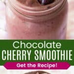 A smoothie with frozen cherries and cacao nibs on top in a glass jar and a closeup of the garnishes divided by a green box with text overlay that says "Chocolate Cherry Smoothie" and the words "Get the Recipe!".