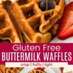 Pinterest graphic with photos of gluten free buttermilk waffles