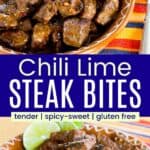 Glazed beef cubes in a bowl and a fork piercing one divided by a blue box with text that says "Chili Lime Steak Bites".