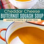 A bowl of creamy soup and soup in a pot divided by a green box with text that says "Cheesy Butternut Squash Soup.